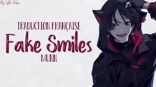 Fake Smiles - Munn | Traduction Française