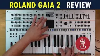 ROLAND GAIA 2 Review, tutorial, and all 250+ presets