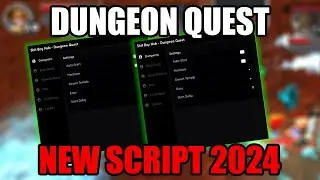 Dungeon Quest NEW Paid Script | NEW UPDATE | Pastebin 2024