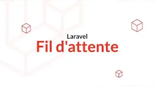 Découverte de Laravel 10 : Les files d'attentes