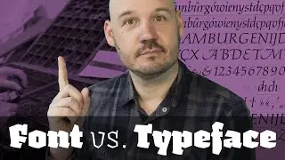 Font vs. Typeface – What’s the difference?