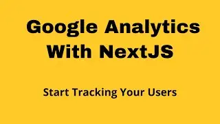 Add Google Analytics with NextJS