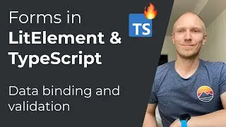 Creating forms in LitElement using Vaadin Fusion forms and TypeScript