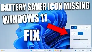 How To Fix Battery Icon Missing from Taskbar in Windows 11