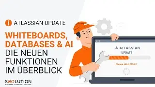 Confluence Update - Whiteboards, Databases und AI | Alle Funktionen im Überblick