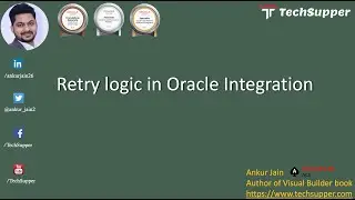 Build retry logic in Oracle Integration | OIC