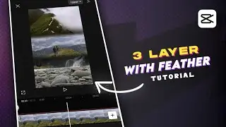 3 Masking Layer Feather Video Editing on CapCut