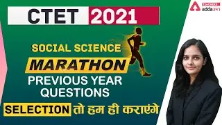 CTET 2021 | CTET Previous Year Question Paper | Social Science Marathon