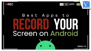 4 The Best Screen Recording Apps for Android