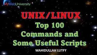 UNIX/LINUX Top 100 Commands and Some Useful Scripts