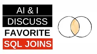 Discussing my favorite SQL join with an AI