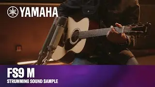 Yamaha FS9 M | Strumming Sound Sample