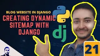 Sitemap | How to create dynamic sitemap in Django | Sitemap in Django Blog Post - 21