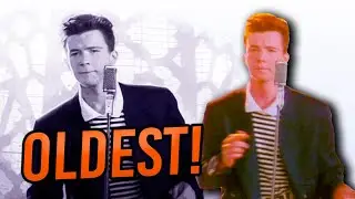 Here Are The OLDEST Rick Rolls On YouTube!