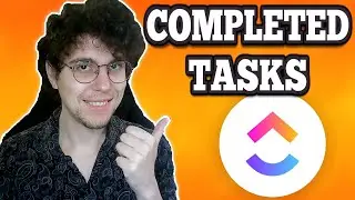 How To View All Completed Tasks In Clickup