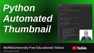 Python YouTube Automated Thumbnails For All The Images On The Entire Directory