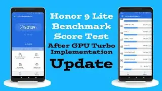 Live AnTuTu 3D GPU-CPU Battery performance Benchmark test on honor 9 lite after GPU Turbo Update