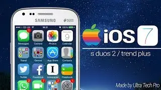 How to install iOS 7 Rom on Samsung Galaxy S Duos 2 (GT-S7582) / Trend Plus (GT-S7580)