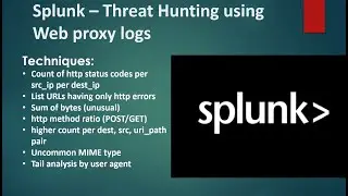 Splunk - Threat Hunting with Web proxy logs #splunk #threathunting #SOC #splunkuser #splunkpoweruser