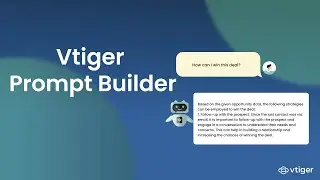 Vtiger Prompt Builder