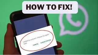 Fix WhatsApp Error Unable To Connect Please Try Again Later | 100% Work | Android Data Recovery