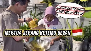 PERTAMA KALI MERTUA JEPANG KETEMU BESAN INDONESIA LANGSUNG NGERASA BETAH DAN COCOK