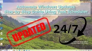 Automate Windows Updates: Step-by-Step Guide Using Task Scheduler