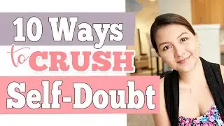 Self Doubt Can Get You Stuck In Life - End It Quick! | How To Crush with Self Doubt Instantly 2020