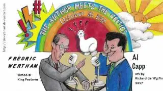 part 2: Fredric Wertham confronts Al Capp on THE AUTHOR MEETS THE CRITICS  10/10/1948