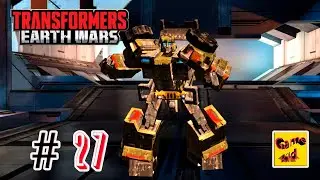Трансформеры Войны на Земле! Transformers Earth Wars ПРОХОЖДЕНИЕ ИГРЫ!ДЕСЕПТИКОНЫ В ДЕЛЕ!# 27