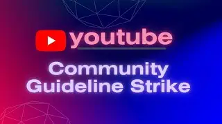 YouTube Community Guideline Strike | how to check days remaining to upload video