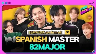 Guess Spanish words with K-pop idols 🤯 l 82MAJOR toma un test de español l 82MAJOR X FANTALK2