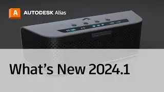 Alias 2024.1 What's New