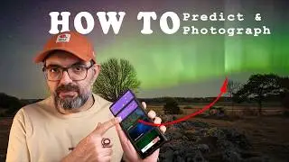 Get Ready for Solar Storms and Northern Lights Displays (Aurora photography tips)