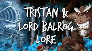 MapleStory Lore - Tristan & Lord Balrog