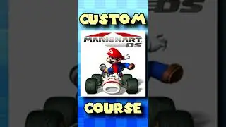 I Made A Custom Mario Kart DS Course! 