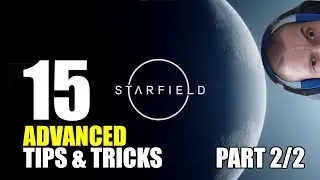 Starfield: 15 Advanced tips and tricks (part 2/2)