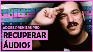 HOW TO RECOVER DELETE AUDIO FROM PREMIERE PRO TIMELINE