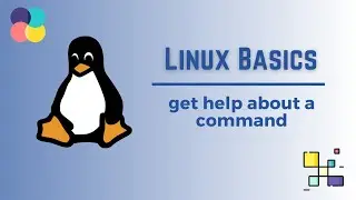 7. Linux Basics: get help about a command