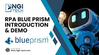 # 1.1  NGIT-TECH- RPA BLUE PRISM OVERVIEW & INTRODUCTION-ROBOTIC PROCESS AUTOMATION