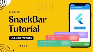 SnackBar in Flutter | Flutter SnackBar | Flutter Widgets 