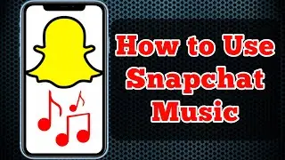 How to Use Snapchat Music - Add Music to Your Snaps! 2021