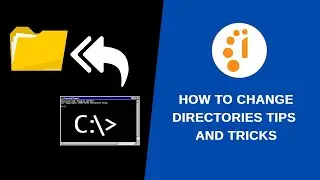 How to Change Directories Tips and Tricks