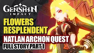 Natlan Archon Quest Part 1 Full Story HD | Kachina & The Pilgrimage Tournament | Genshin Impact 5.0