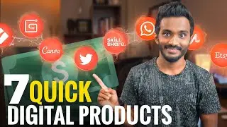 7 Quick Digital Products ⚡ to Create That Earn Atleast $100 Per Day