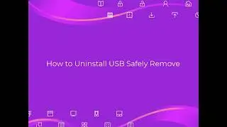 How to uninstall USB Safely Remove from Windows completely