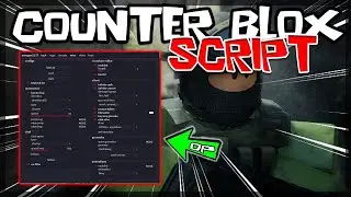 *NEW* Counter Blox Script [BEST SCRIPT] Updated