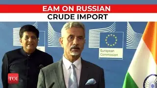 Look at EU council regulations, EAM S Jaishankar defends Indias purchase of Russian oil