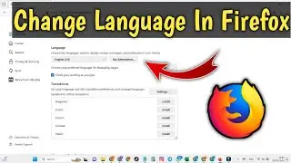 How to Change Firefox Browser Language