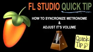 How To Fix Metronome Out Of Sync Issue, And Adjust Its Volume In FL Studio